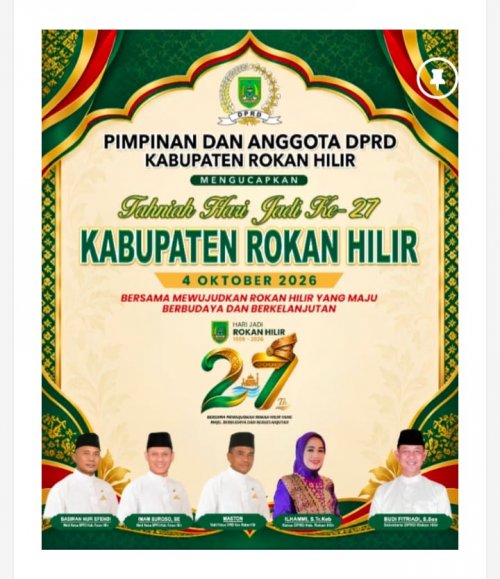 Tahniah Hari Jadi Ke-27 Kabupaten Rokan Hilir 
